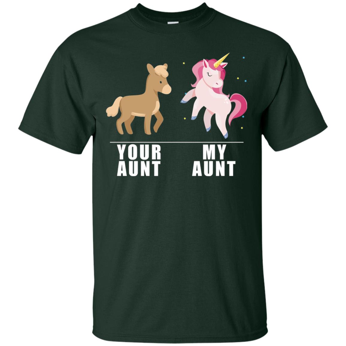 Your Aunt My Aunt Unicorn T-shirt Forest