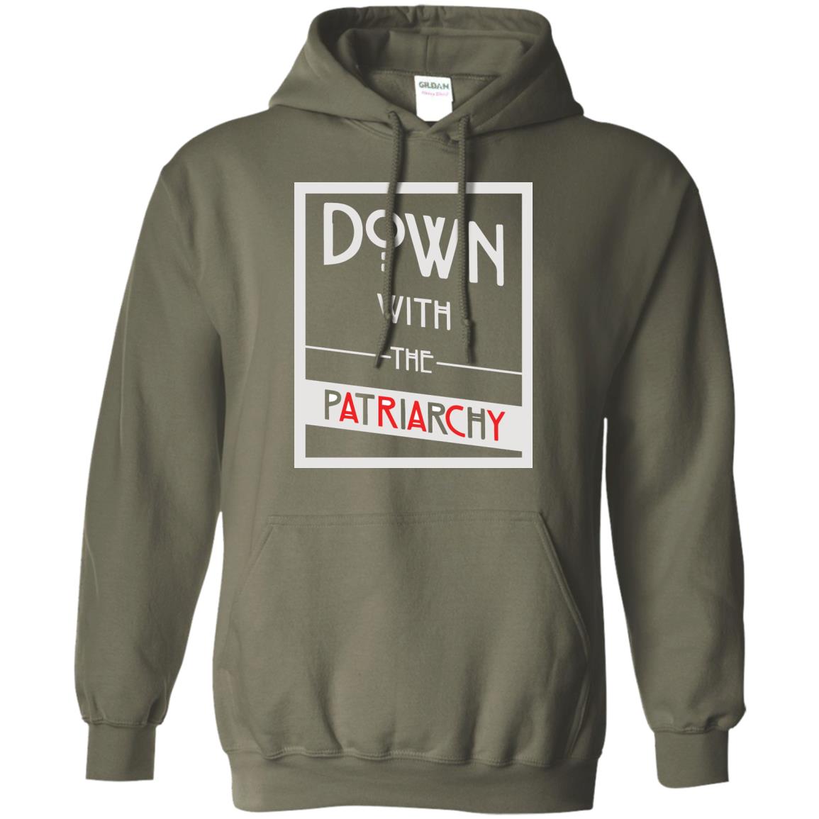 Down With The Patriarchy Shirt Military Green