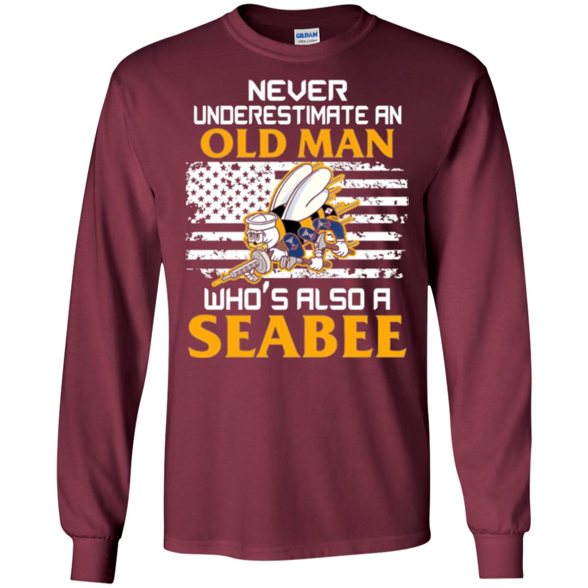 Navy Seabee Veteran T-shirt Never Underestimate An Old Man Maroon
