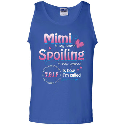 Mimi Is My Name Spoiling Is My Game Tgif I How I Called Mimi Shirt Royal