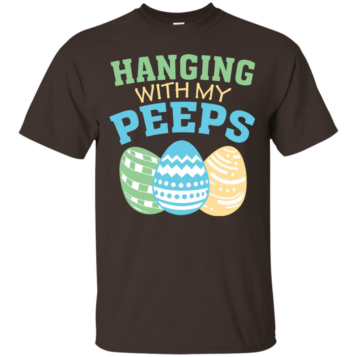 Hanging With My Peeps Easter Holidday 2018 T-shirt Dark Chocolate
