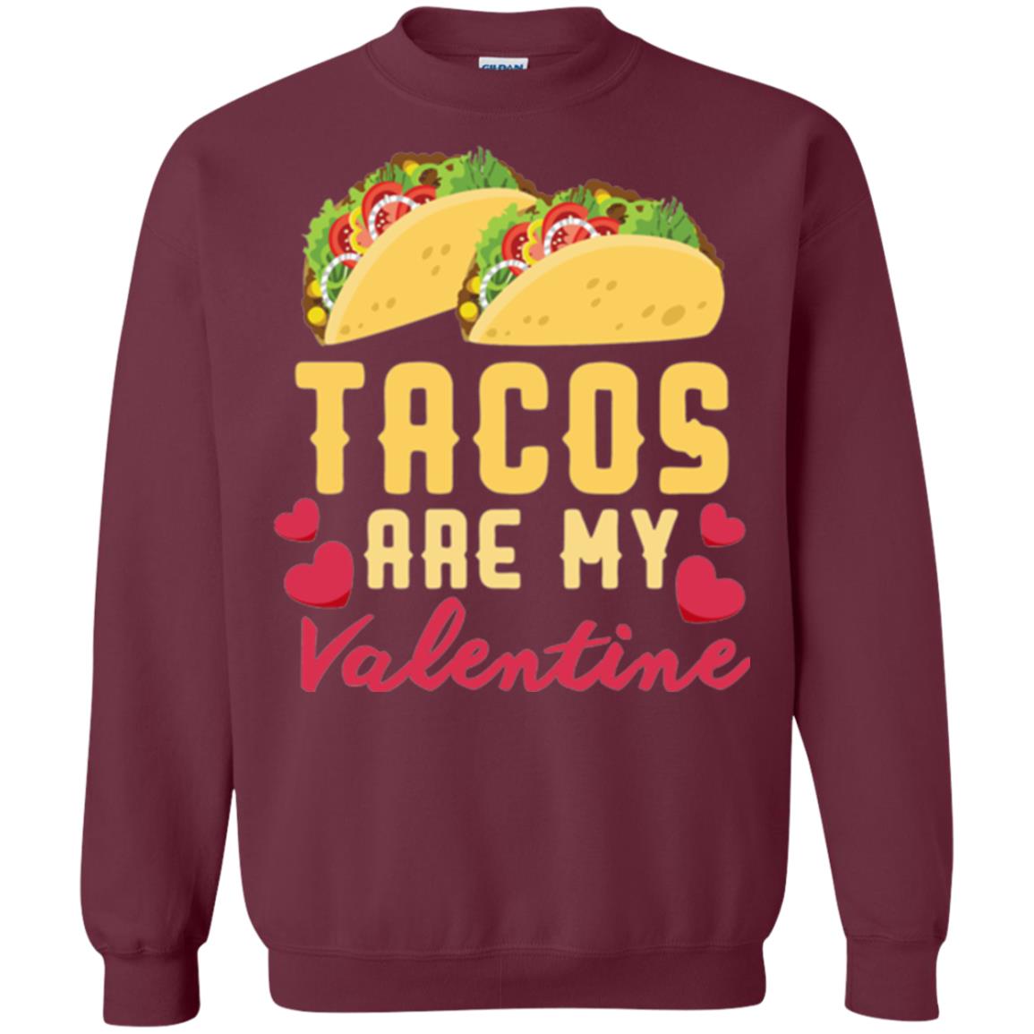 Funny Valentines Day Shirt Tacos Lovers Love Heart Gift Shirt Maroon