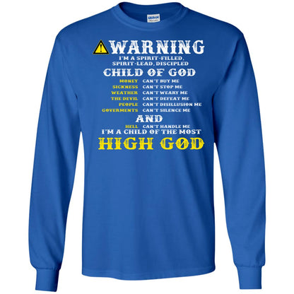 Christian T-shirt Warning I’m A Spirit-filled Spirit-lead Discipled Child Of God Royal