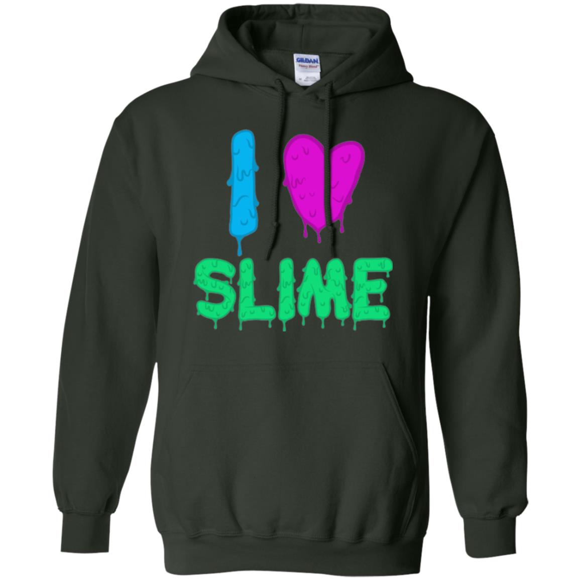 I Love Slime T-shirt Slime Lovers Forest Green