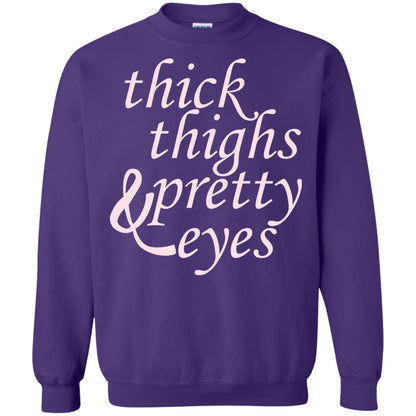 Thick Thighs And Pretty Eyes Shirts Purple