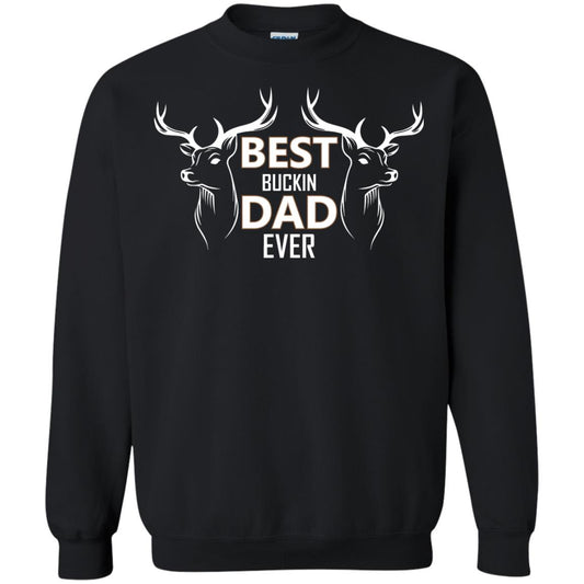 Best Buckin_ Dad Ever Daddy Shirt For Father_s Day Black