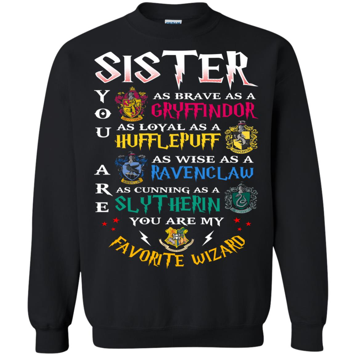 Sister My Favorite Wizard Harry Potter Fan T-shirt Black