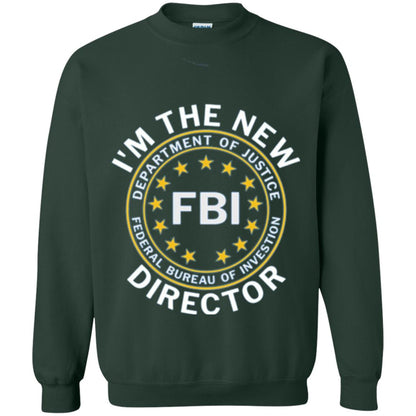 I Am The New Fbi Director With Emblem T-shirt Forest Green