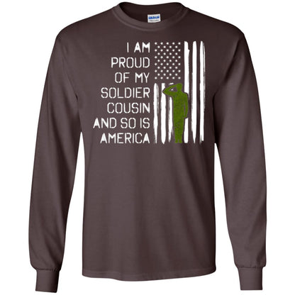 Military T-shirt I A Am Proud Of My Soldier Cousinn And So Is America Dark Chocolate