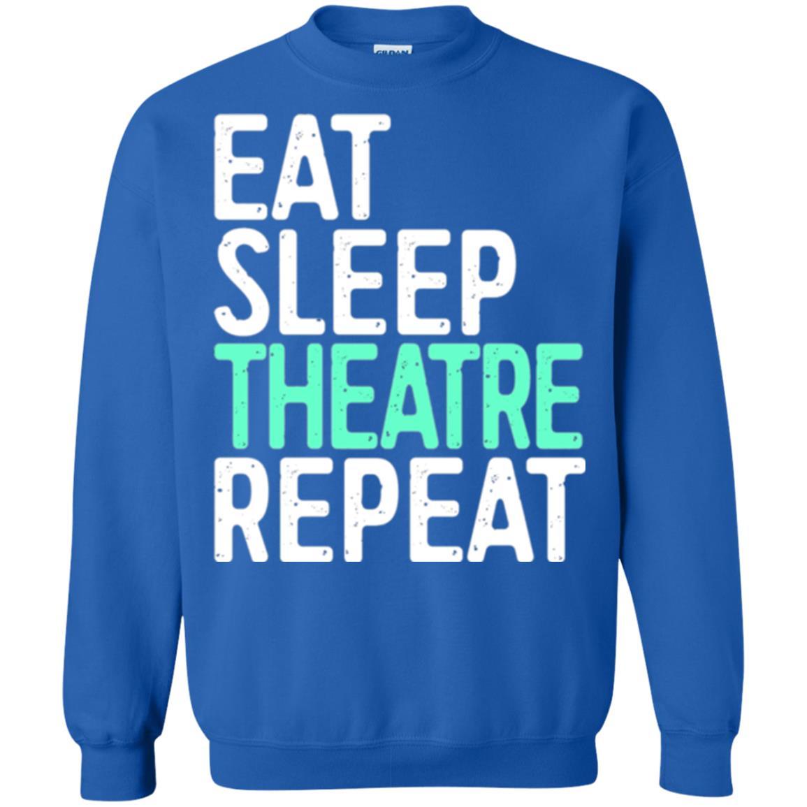 Actor T-shirt Eat Sleep Theatre Repeat T-shirt Royal
