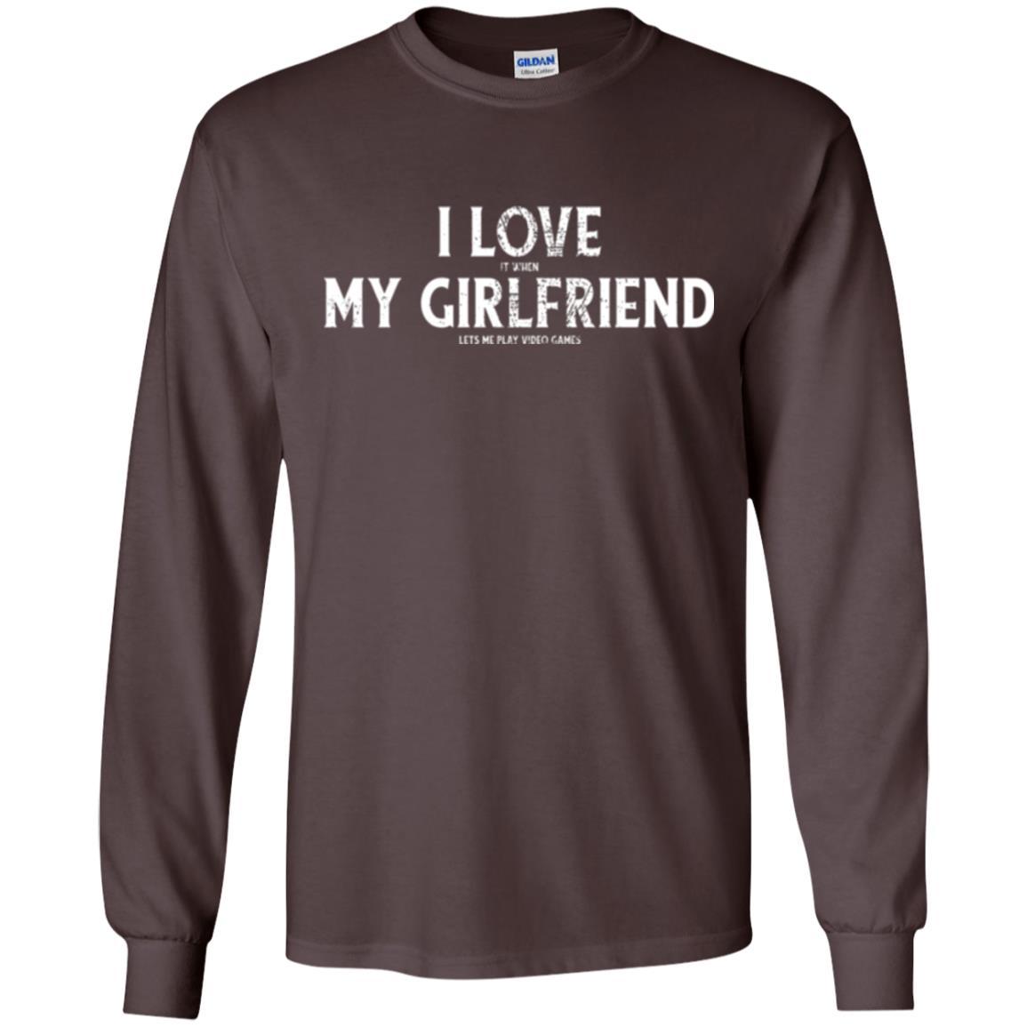 Funny Gamer T-shirt I Love My Girlfriend Lets Me Play Video Games Dark Chocolate