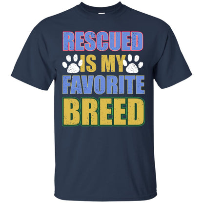 Rescued Is My Favorite Breed Shirt Navy