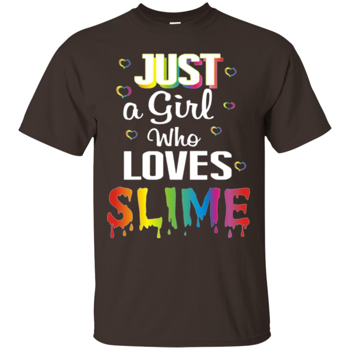 Slime Lovers T-shirt Just A Girl Who Loves Slime Dark Chocolate