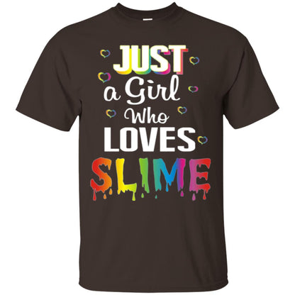 Slime Lovers T-shirt Just A Girl Who Loves Slime Dark Chocolate