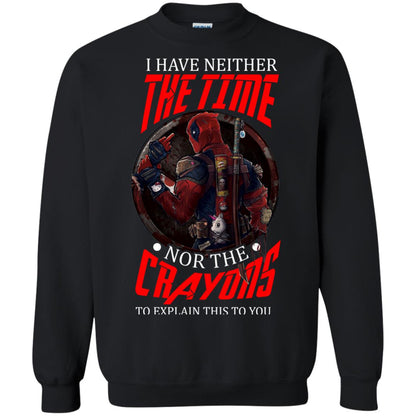 I Have Neither The Time Nor The Crayons To Explain This To You Movie Fan T-shirt Black