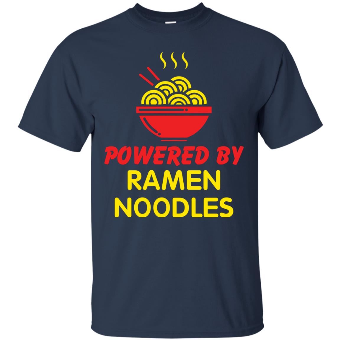 Powered By Ramen Noodles Gift Shirt For Ramen Lover Navy