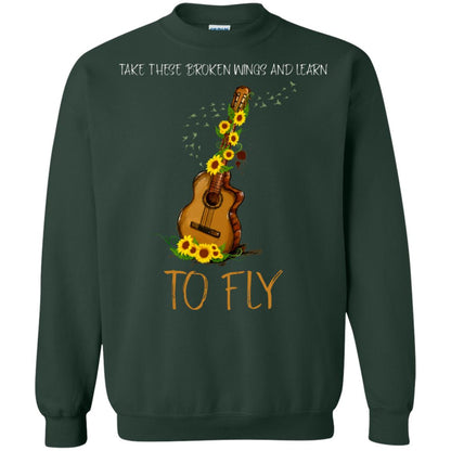 Take These Broken Wings And Learn To Fly Guitar Quote Shirt Forest Green