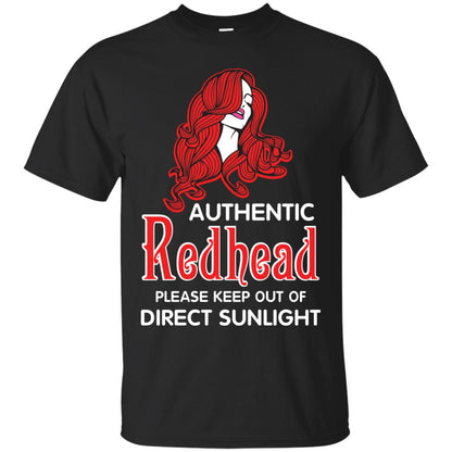 Authentic Redhead Please Keep Out Of Direct Sunlight Cool Redhead Gift Shirt For Girls Black