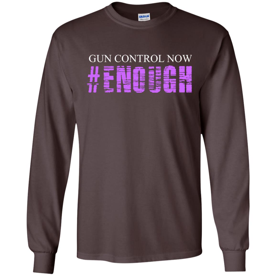 Anti Gun T-shirt Gun Control Now Enough Dark Chocolate