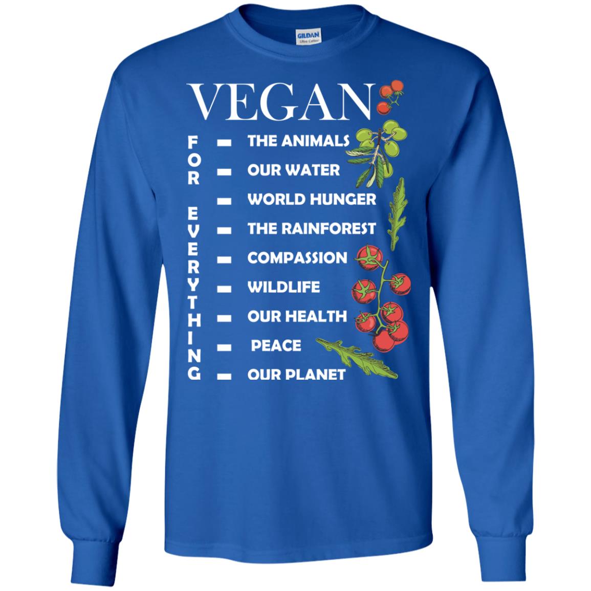 Vegetarian T-shirt Vegan For Everything Royal