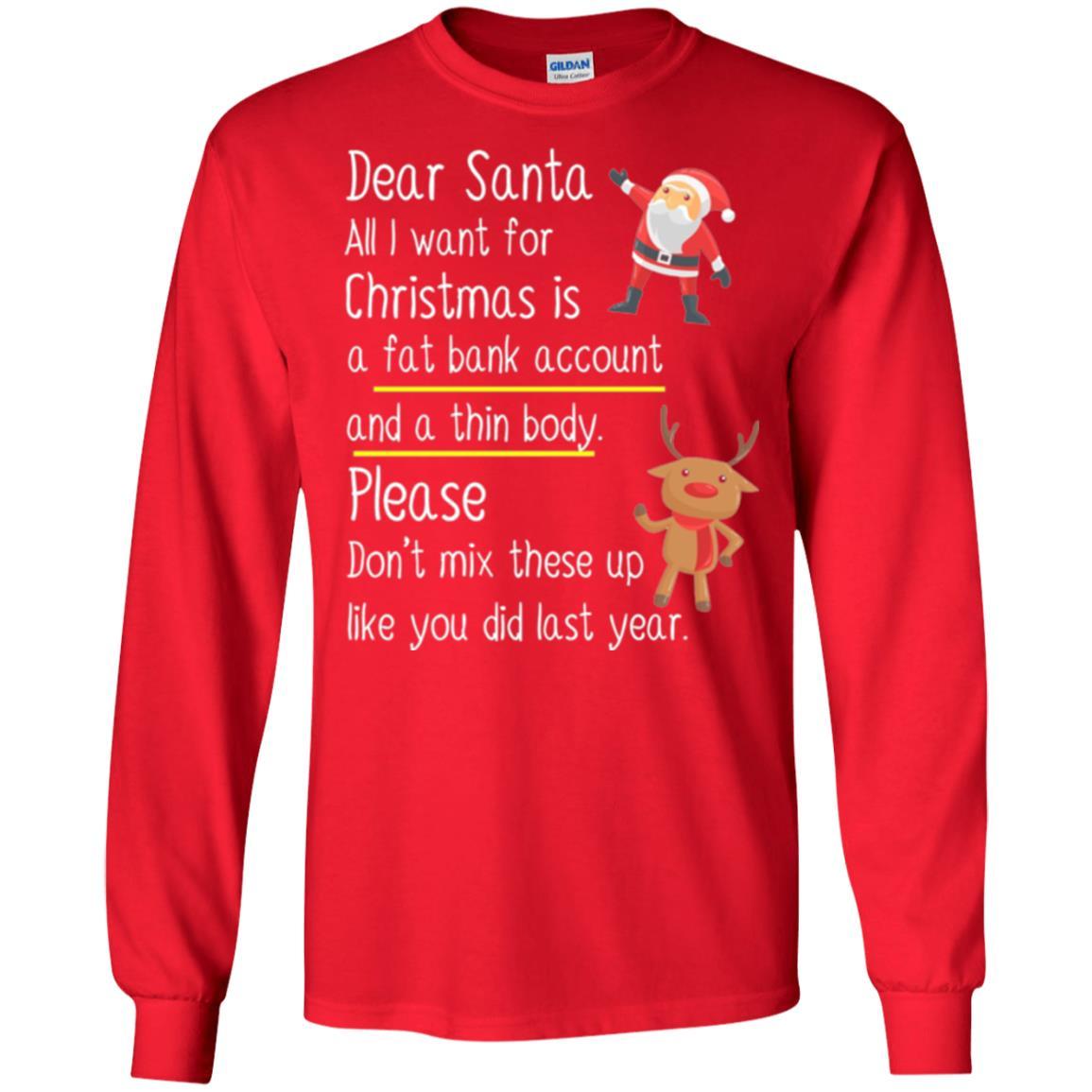 Christmas T-shirt Dear Santa All I Want For Christmas Red