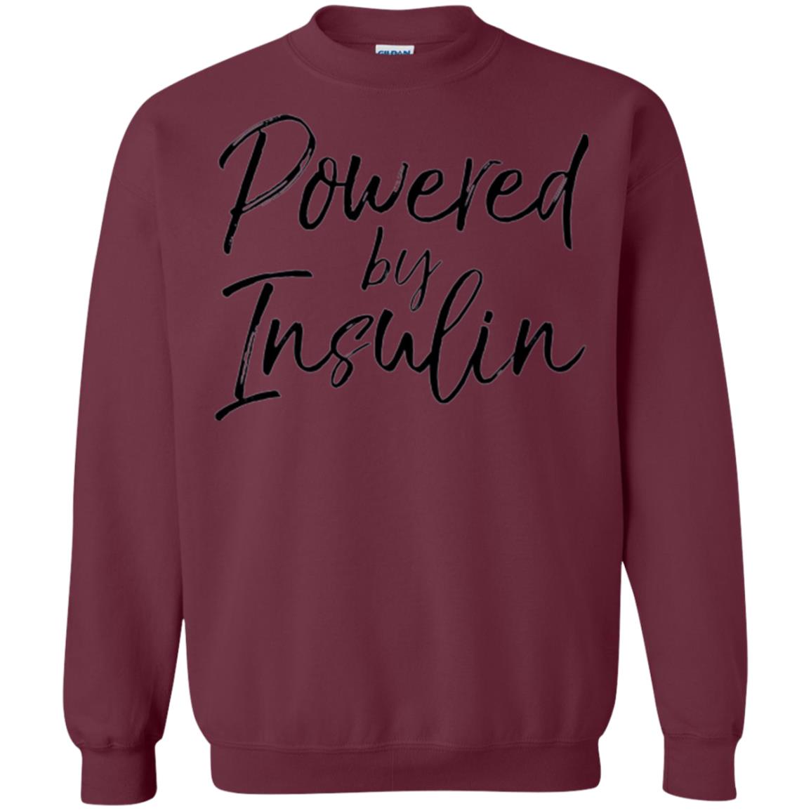 Diabetic T-shirt Powered By Insulin Maroon