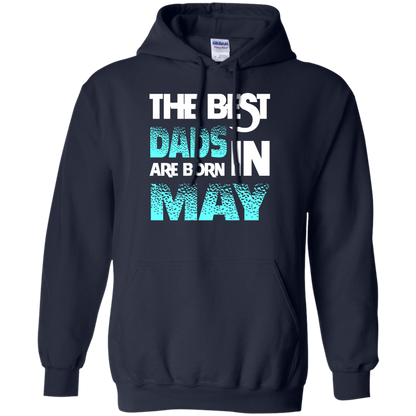 Daddy T-shirt The Best Dads Are Born In May Navy