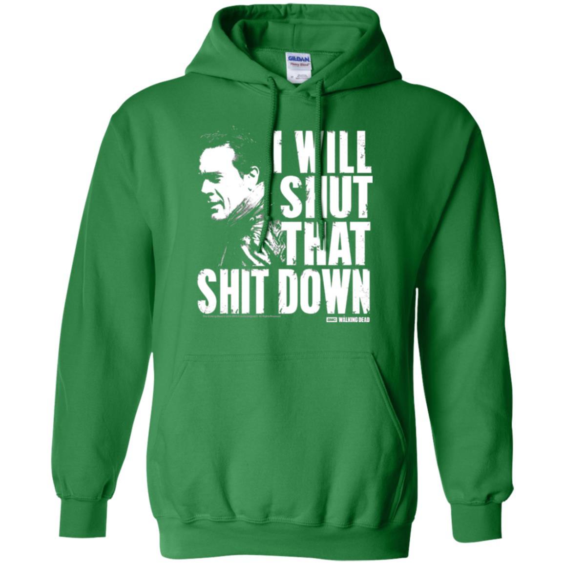 Film T-shirt I Shut That Shit Down Irish Green