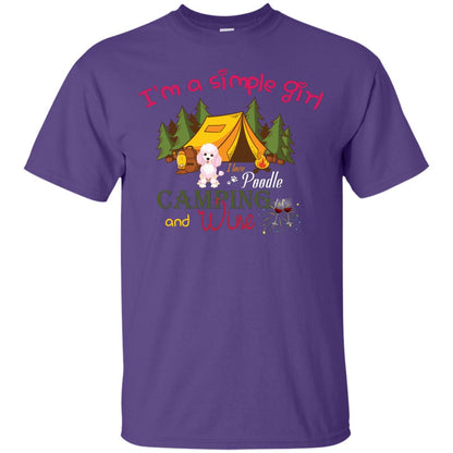 I’m A Simple Girl I Love Poodle Camping And Wine Shirt Purple