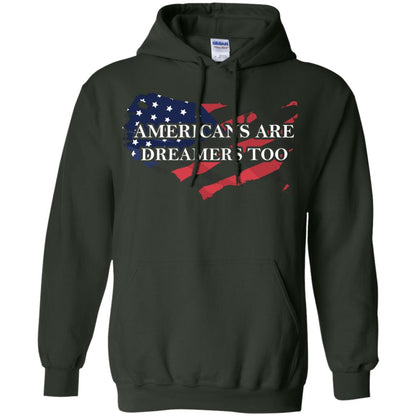 Americans Are Dreamers Too T-shirt Forest Green