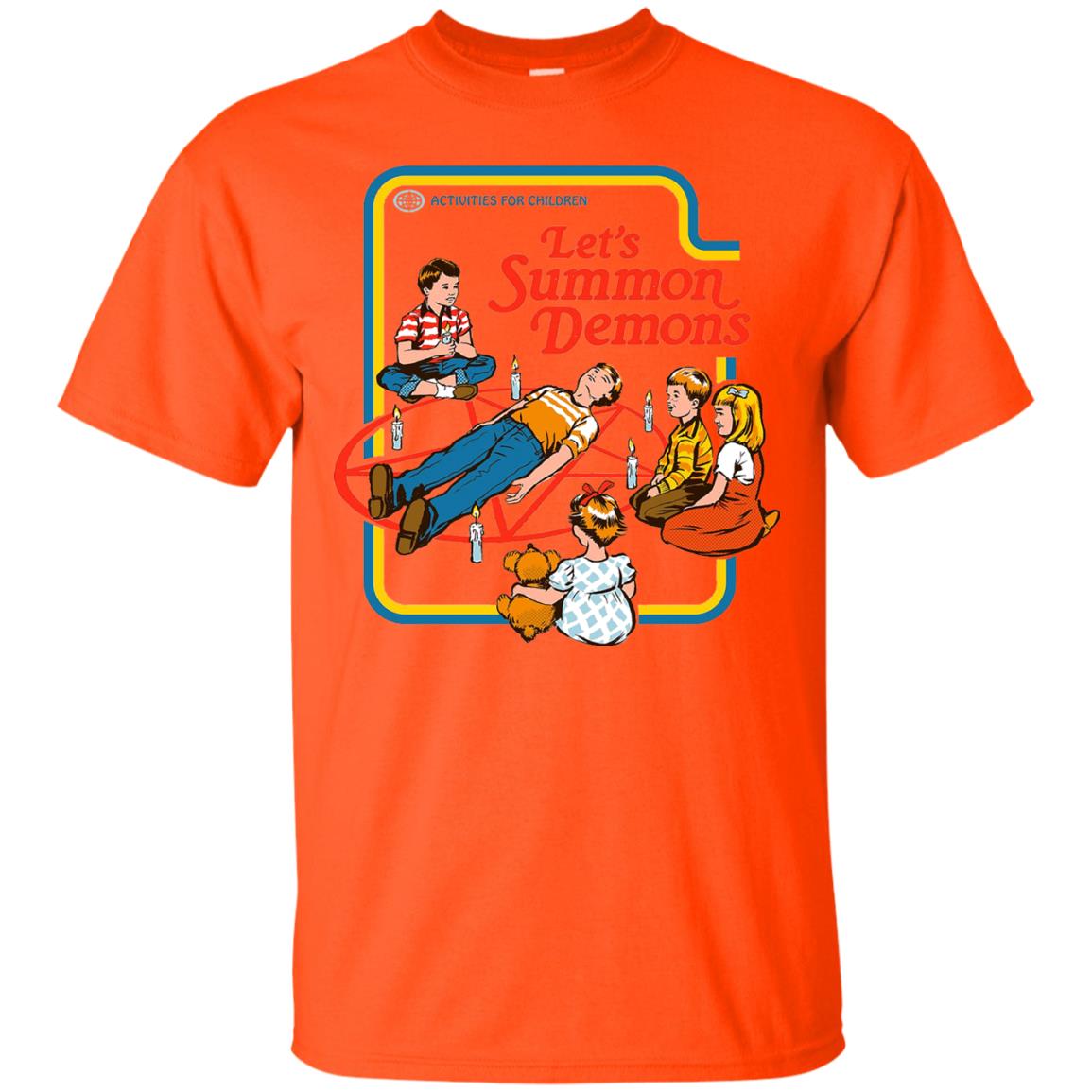 Let's Summon Demons Activities For Children Summon Satan T-shirt Orange