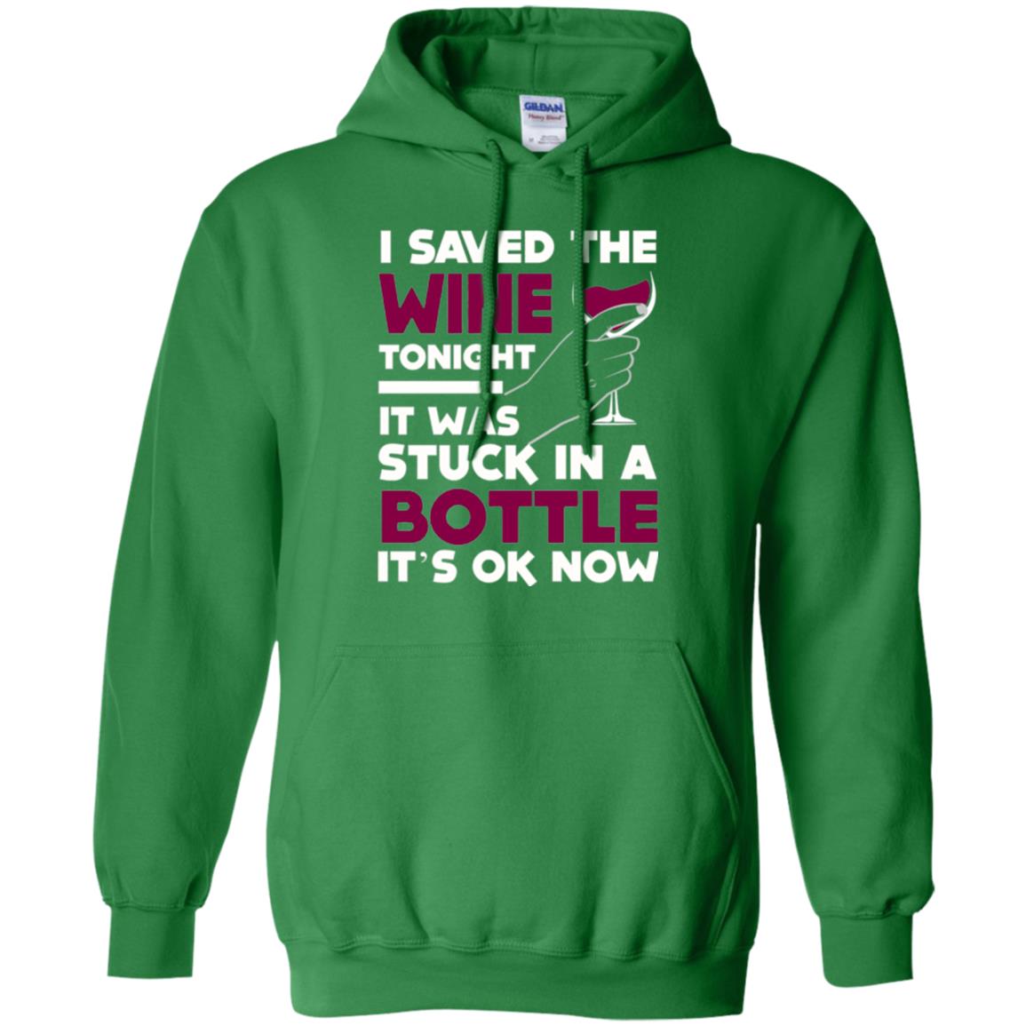 Funny Wine T-shirt I Save The Wine Tonight Irish Green