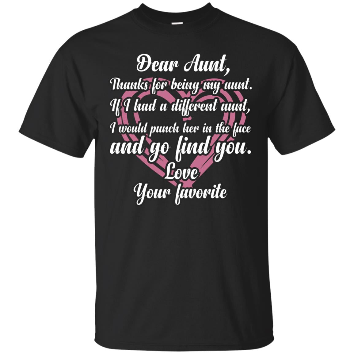 Dear Aunt Thank For Being My Aunt Family T-shirt Black