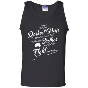 Family T-shirt In Your Darkest Hour