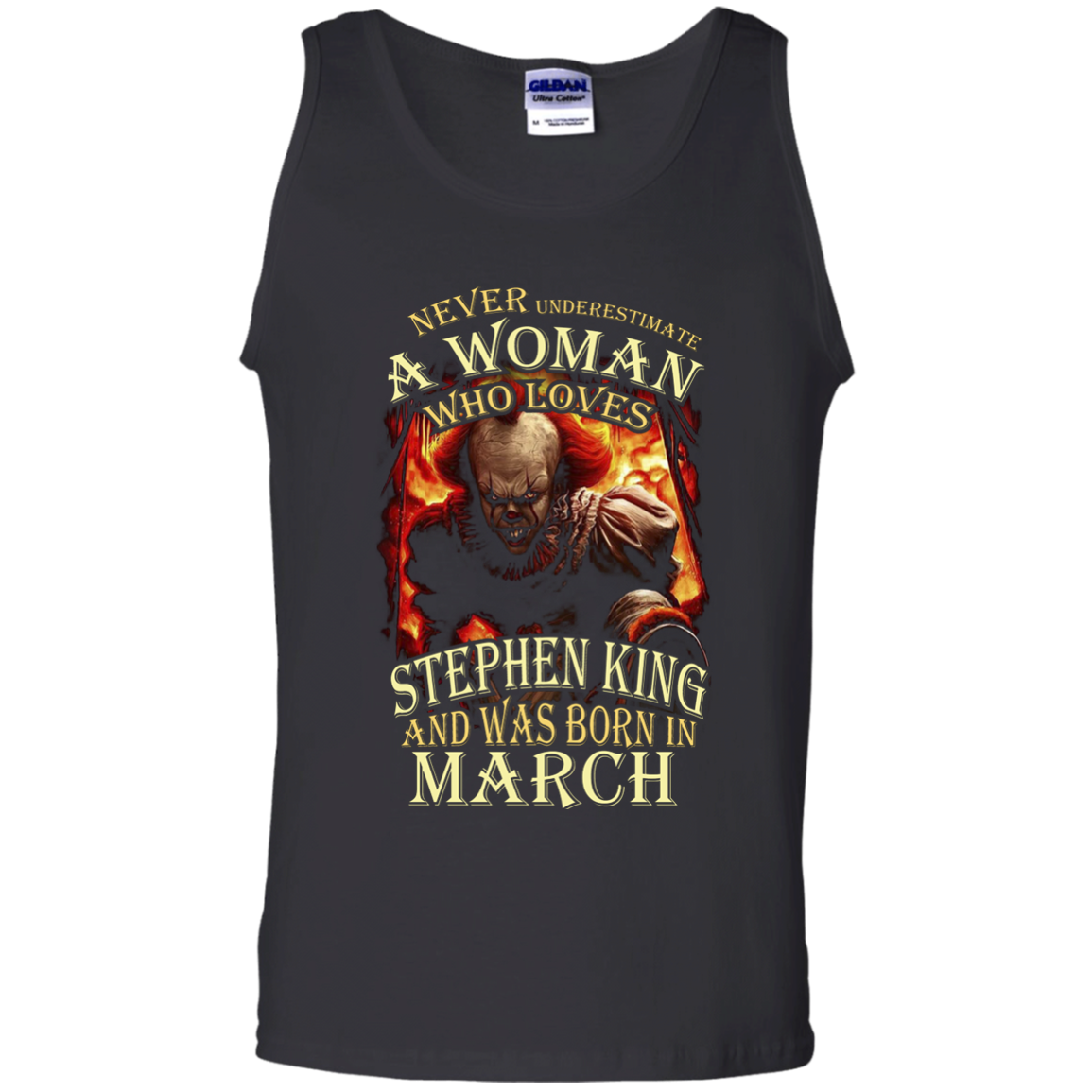 March T-shirt Never Underestimate A Woman Who Loves Stephen King