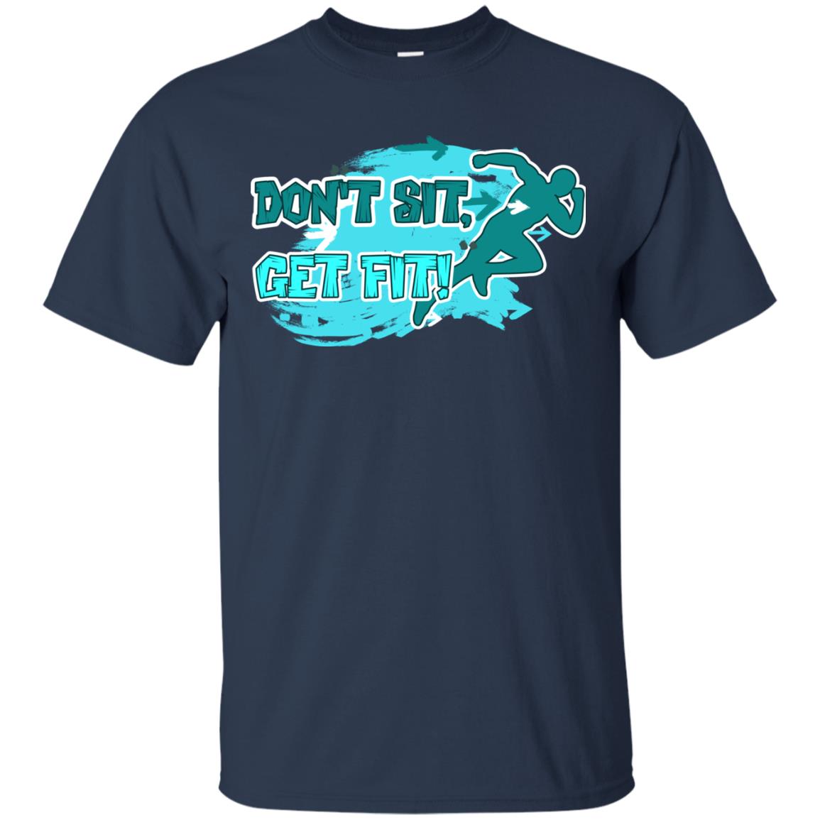 Dont Sit Get Fit Runner Shirt Navy
