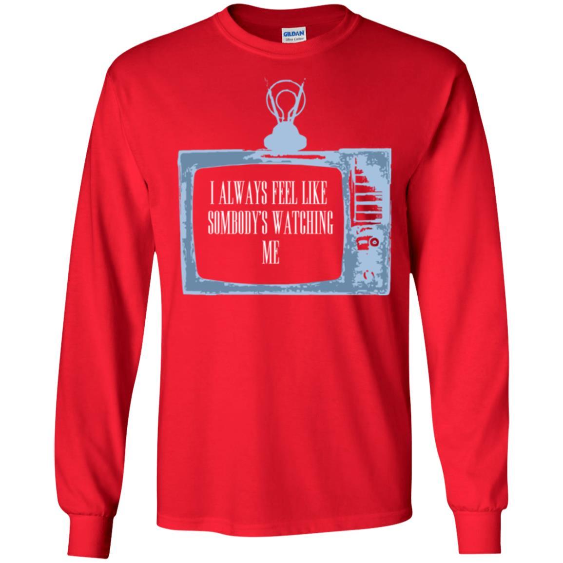 I Always Feel Like Sombody's Watching Me T-shirt Red