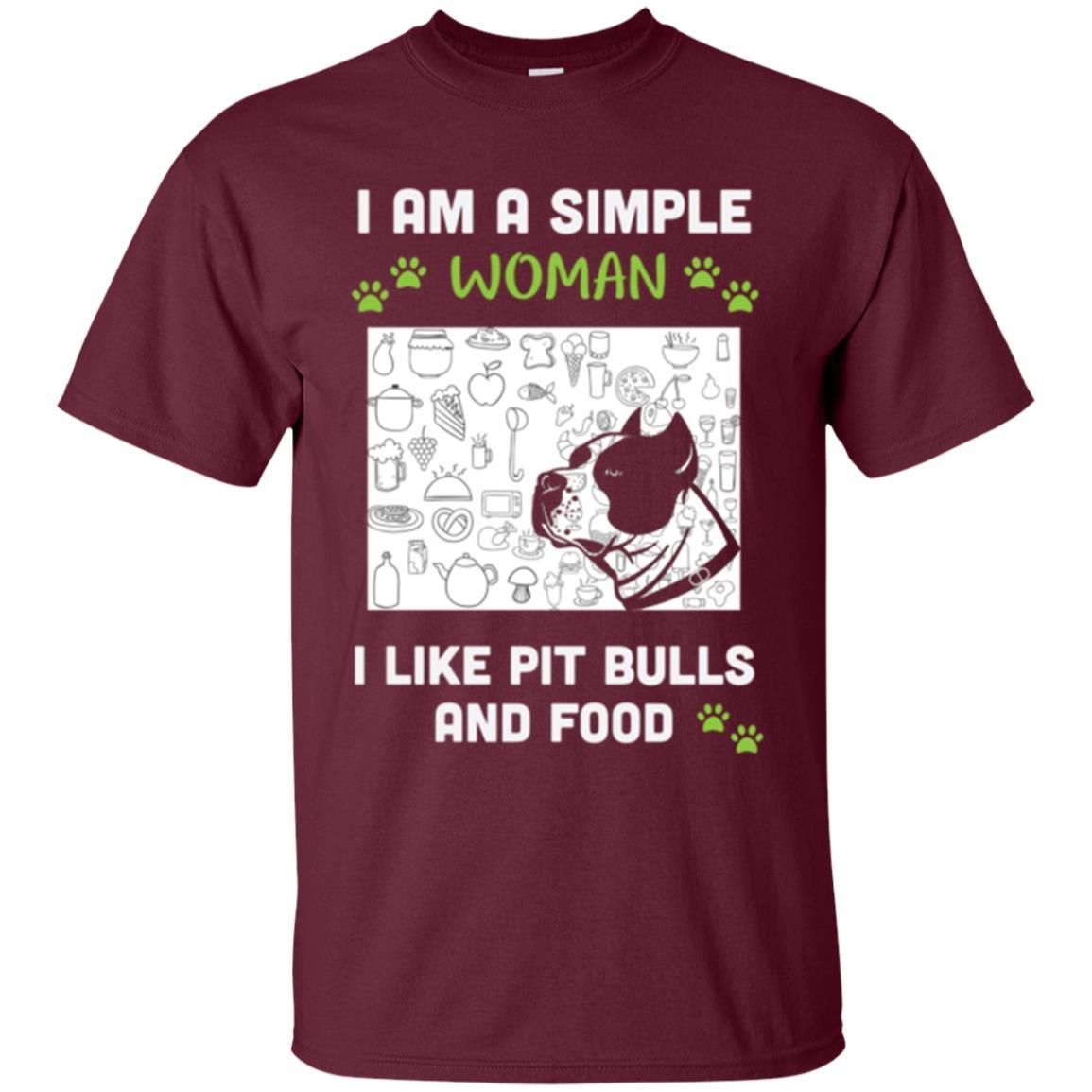 Pitbull Lover T-shirt I Am A Simple Woman I Like Pit Bulls