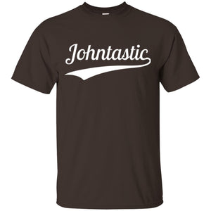 Funny John T-shirt Johntastic