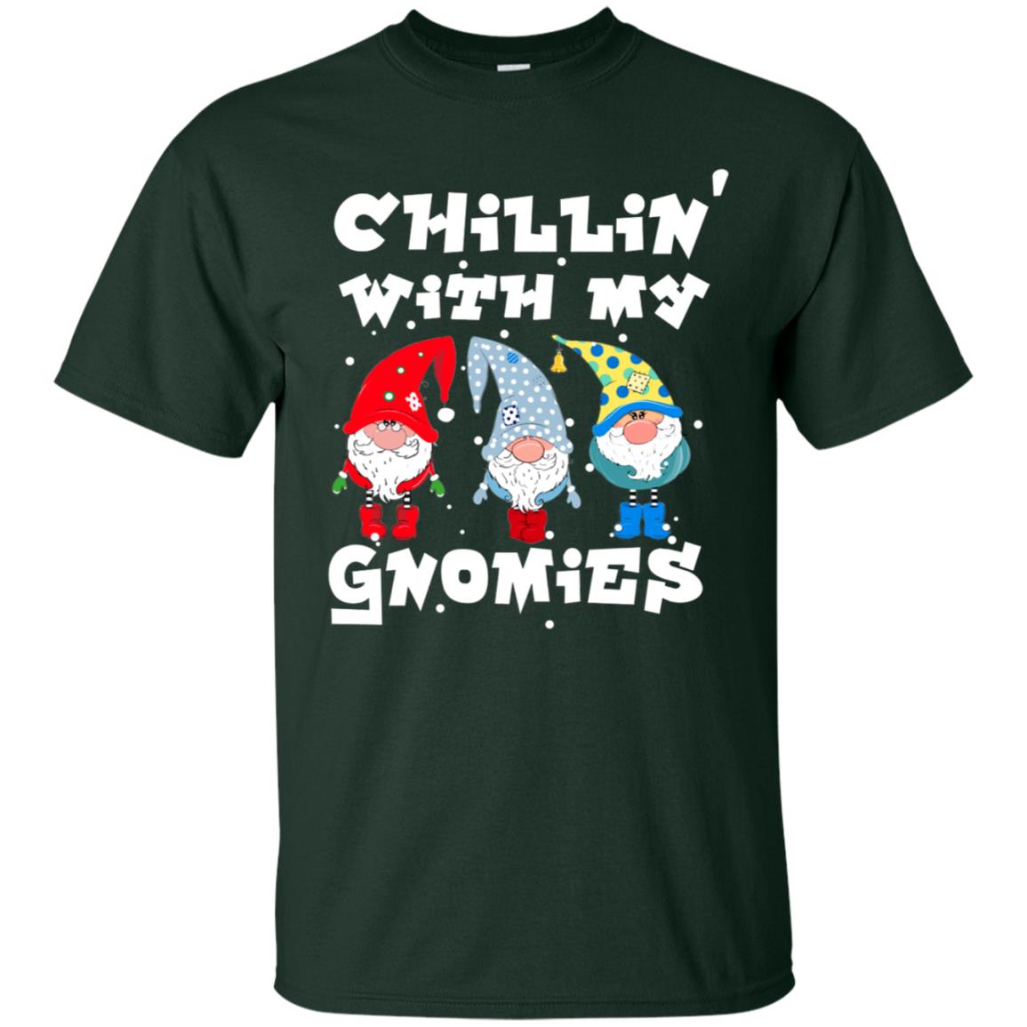 Chillin' With My Gnomies X-mas Gift Shirt For Mens Womens Kids Forest