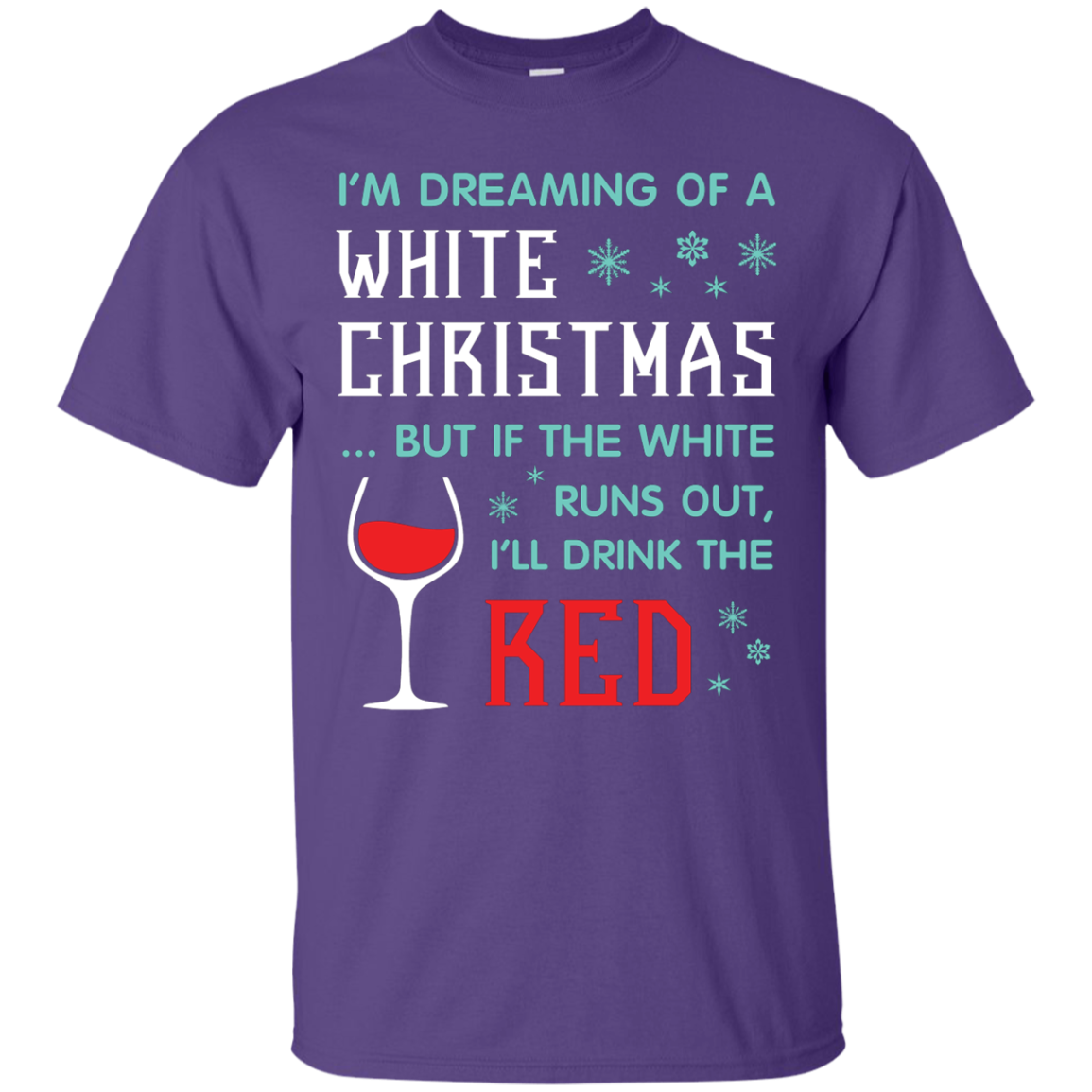 Christmas T-shirt I'm Dreaming Of A White Christmas Purple