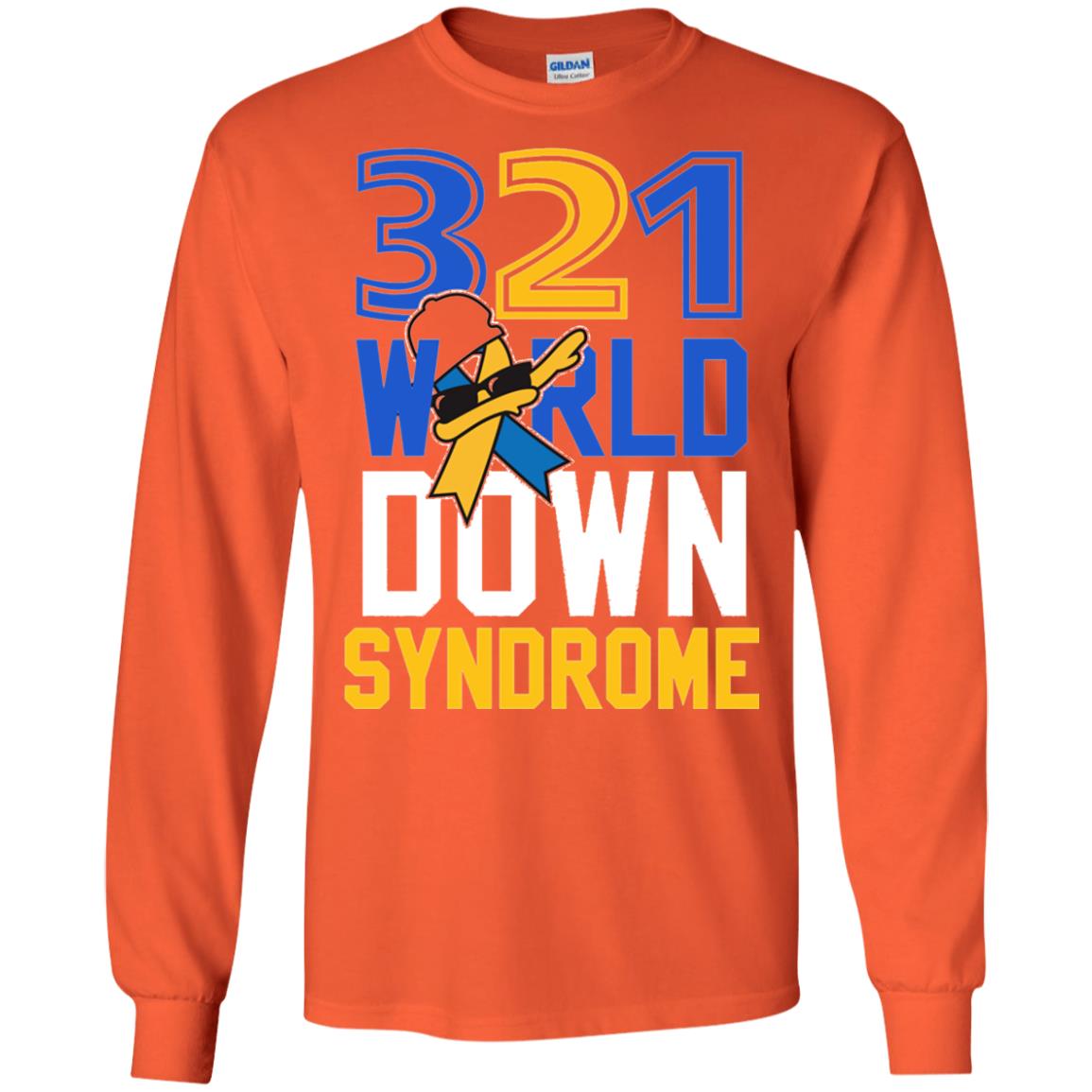 Awareness March 21 World Down Syndrome Day Shirt Orange