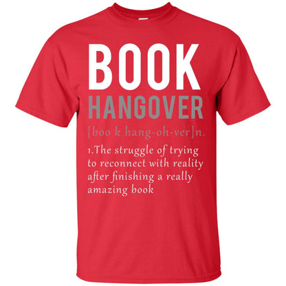 Book Hangover Definition Book Worm Reading Lover T-shirt Red