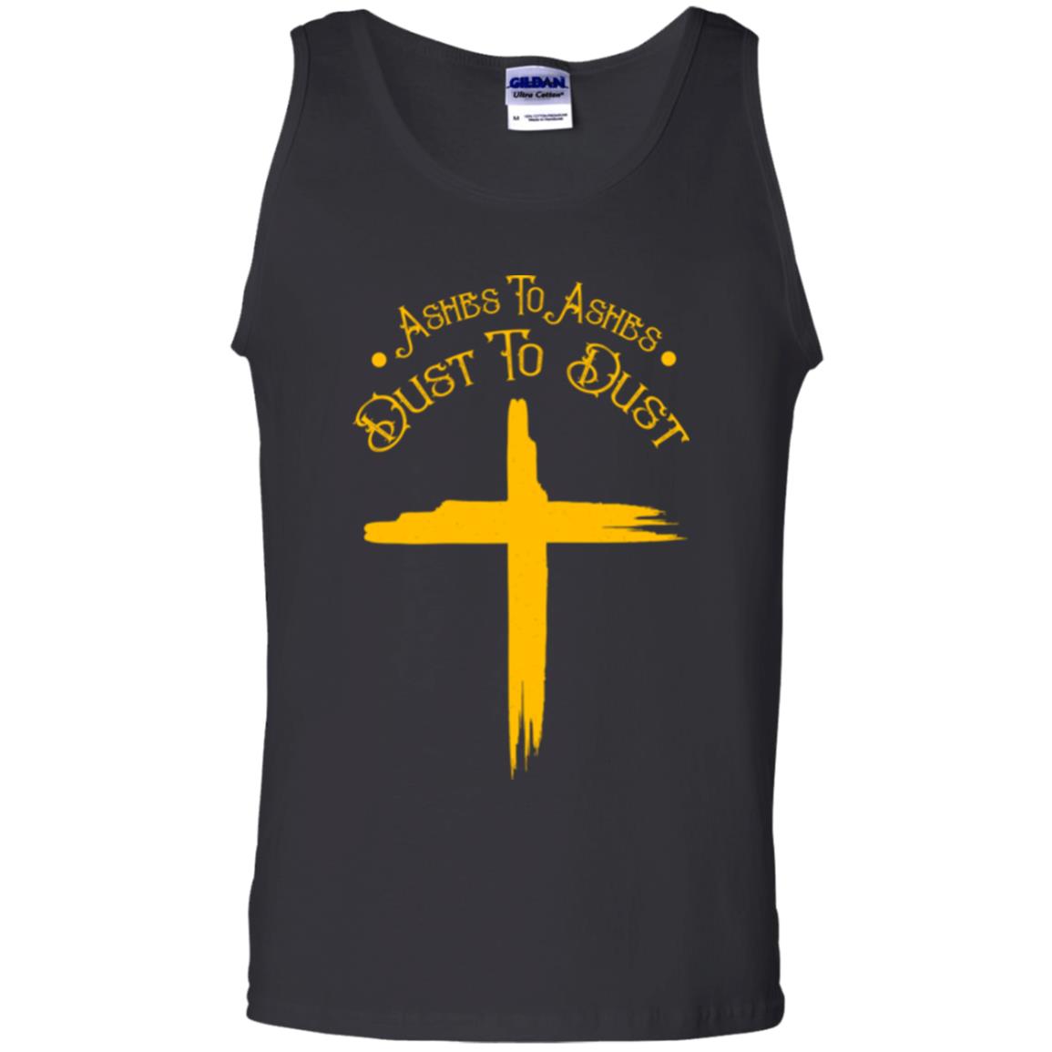 Christian T-shirt Ashes To Ashes Dust To Dust Black