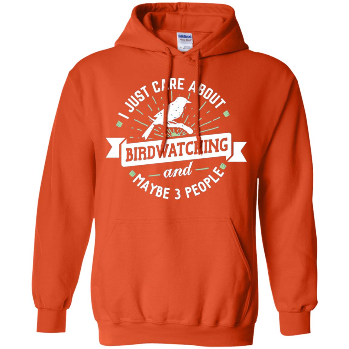 Birdwatching T-shirt I Just Care About Birdwatching Orange