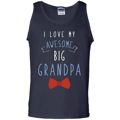I Love My Awesome Big Grandpa Grandkid Grandson Granddaughter Shirt Navy