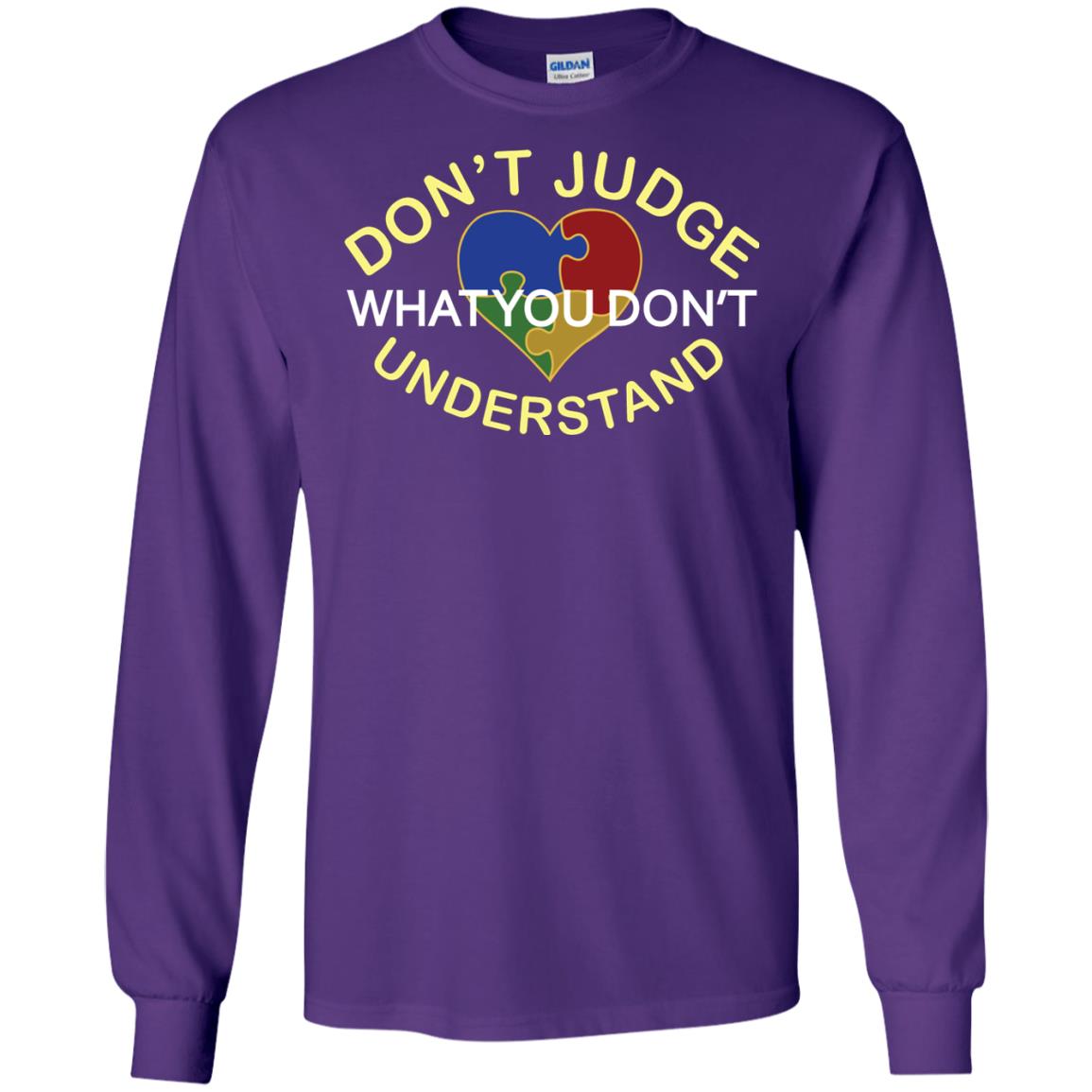 Don't Judge What You Don't Understand Autism Awearness Shirt Purple
