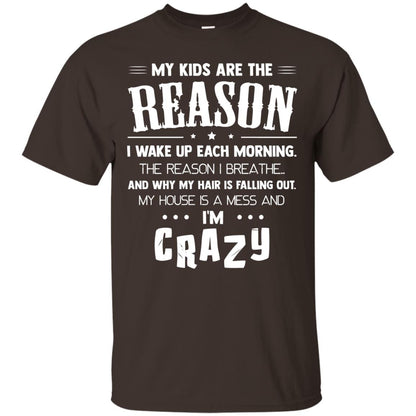 My Kids Are The Reason I Wake Up Each Morning Shirt Dark Chocolate
