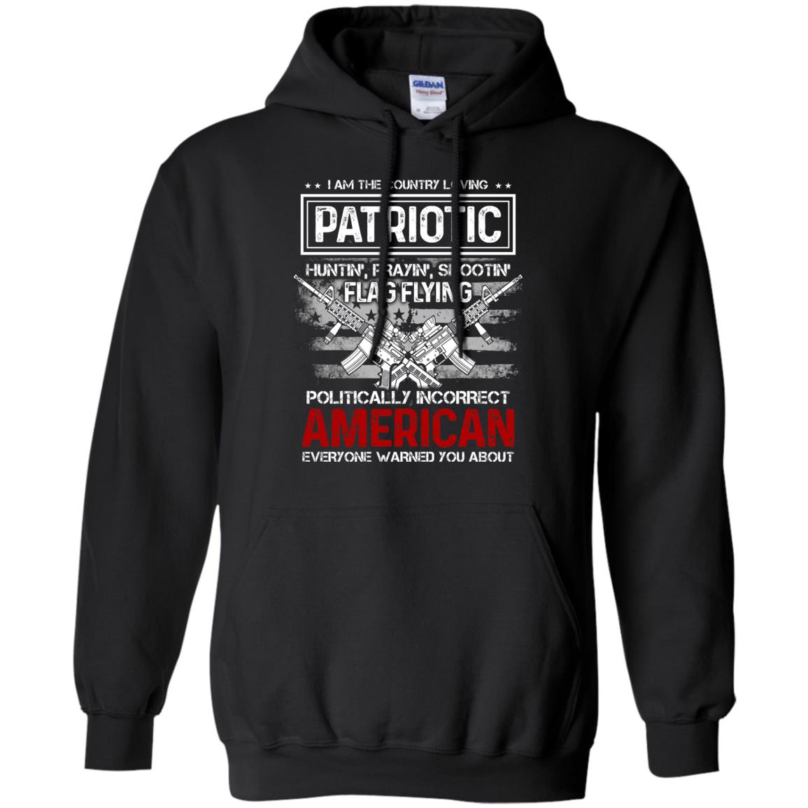 Politically Incorrect American Everyone Warned You About Military Shirt Black