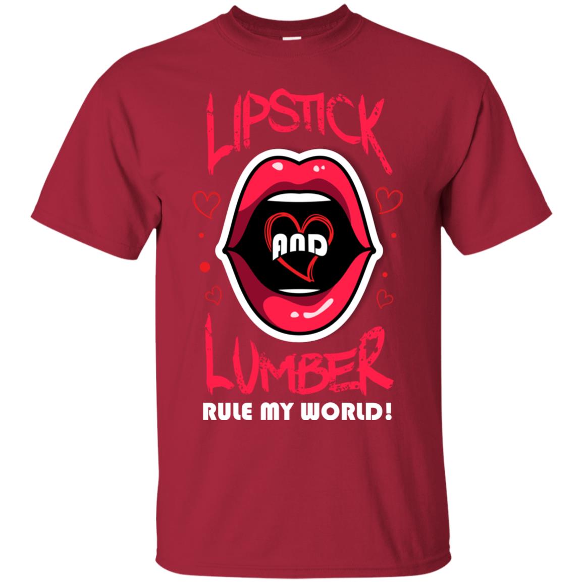 Lipstick And Lumber Rule My World Woodworking T-shirt For Women Cardinal